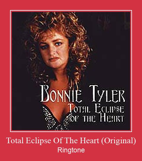 Total Eclipse Of The Heart (Original) రింగ్టోన్ ఉచితంగా డౌన్లోడ్ చేసుకోండి