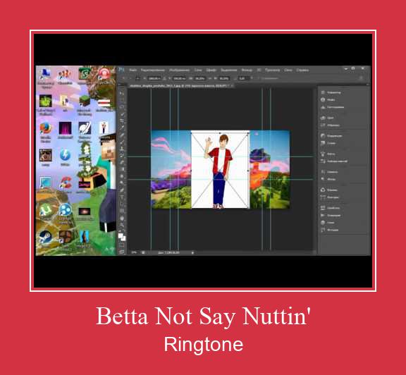 Betta Not Say Nuttin' Ringtone Download Proste.