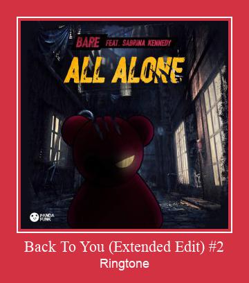 Back To You (Extended Edit) #2  צלצול הורד חינם
