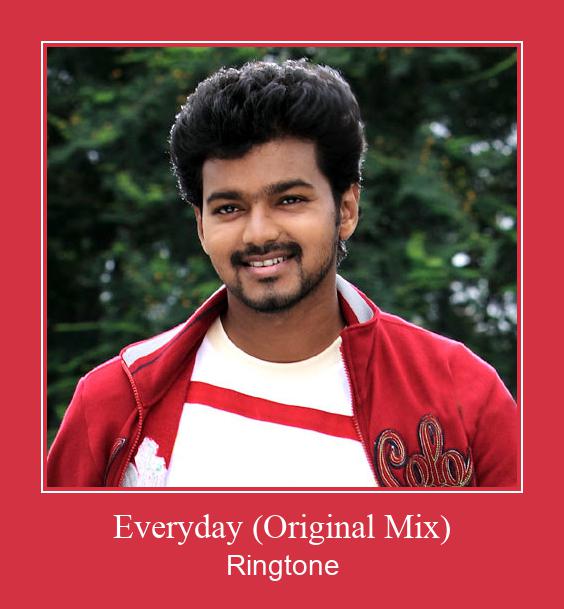 Everyday (Original Mix) Ringtone atsisiųsti nemokamai