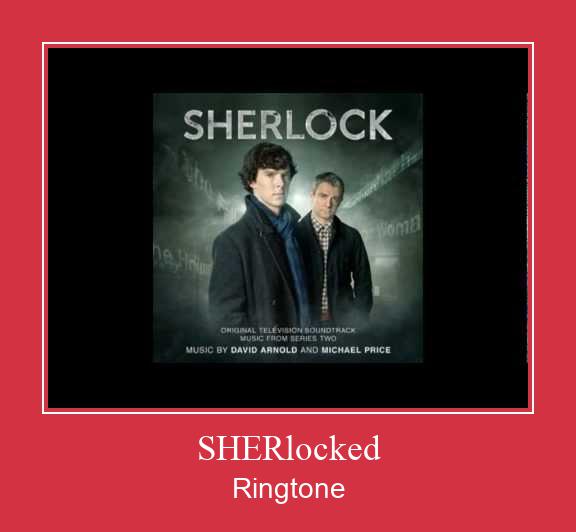 SHERlocked রিংটোন বিনামূল্যে ডাউনলোড করুন