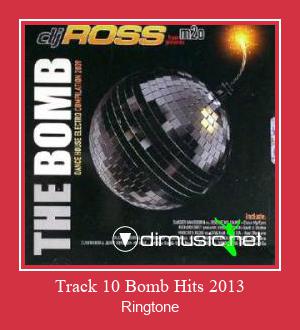 Track 10 Bomb Hits 2013 צלצול הורד חינם