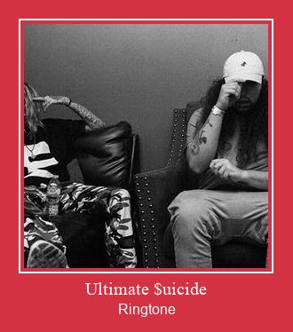 Ultimate $uicide צלצול הורד חינם