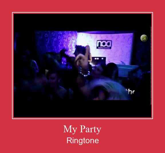 My Party Рингтоне Бесплатно бесплатно