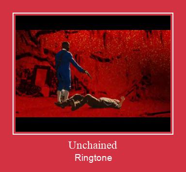 Unchained Nhạc chuông tải miễn phí