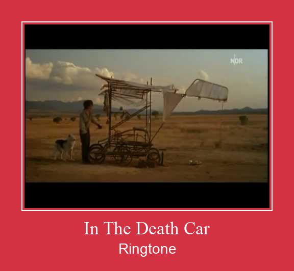 In The Death Car Ringtone Descărcați gratuit