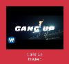 Gang Up melodija