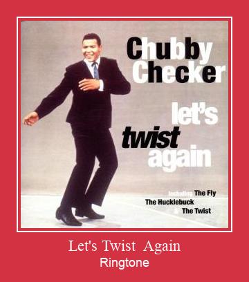 Let's Twist  Again Рингтон Скачать бесплатно