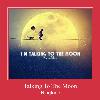 Talking To The Moon ரிங்டோன்