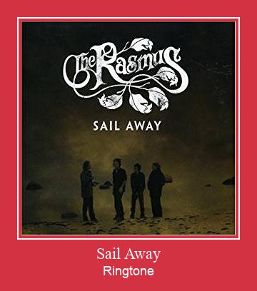 Sail Away ரிங்டோன் பதிவிறக்க இலவச