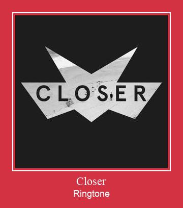 Closer Ringtone Download pulsuz
