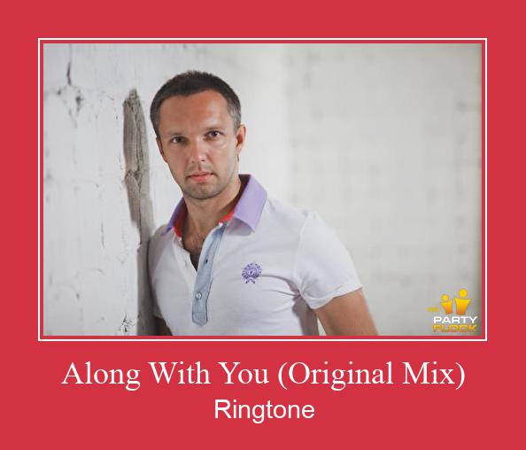 Along With You (Original Mix) Ringtone Ladda ner gratis