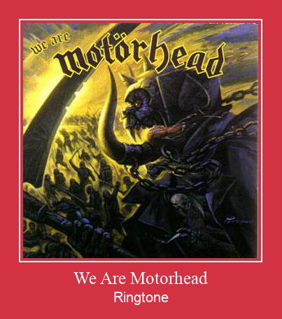 We Are Motorhead 벨소리 다운로드 무료
