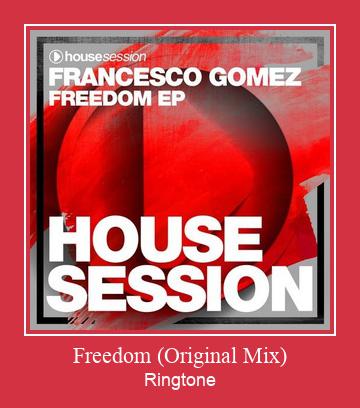 Freedom (Original Mix) Ringtone Завантажити безкоштовно
