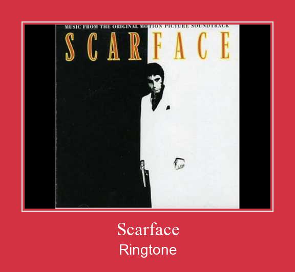 Scarface Ringtone Ladda ner gratis