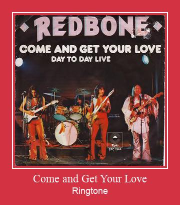 Come And Get Your Love ರಿಂಗ್ಟೋನ್ ಡೌನ್ಲೋಡ್ ಉಚಿತ