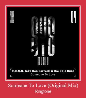 Someone To Love (Original Mix) ดาวน์โหลดริงโทนฟรี