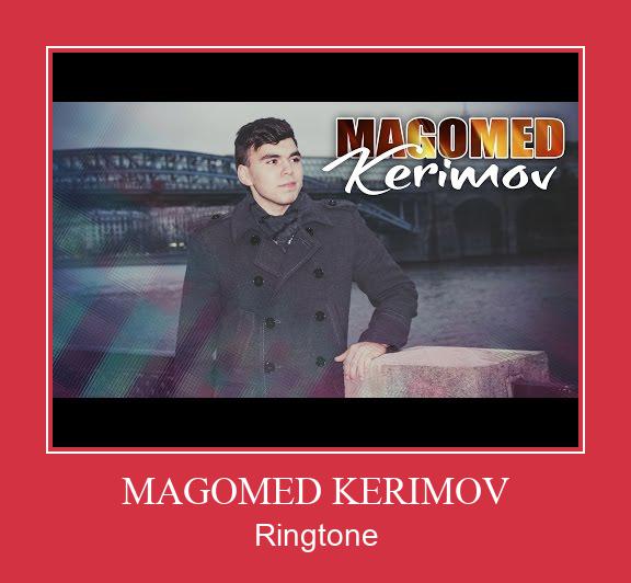 MAGOMED KERIMOV Ringtone download gratis