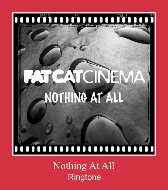 Nothing At All ரிங்டோன் பதிவிறக்க இலவச