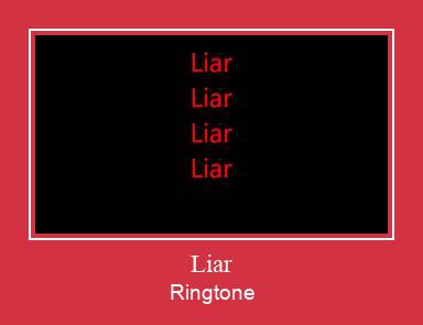Liar ரிங்டோன் பதிவிறக்க இலவச