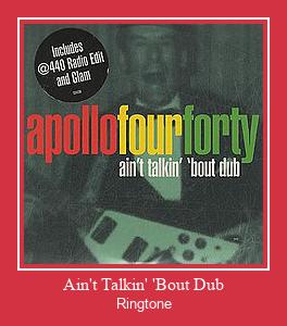 Ain't Talkin' 'Bout Dub Ringtone atsisiųsti nemokamai