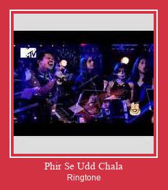 Phir Se Udd Chala Ringtone allalaadimine tasuta