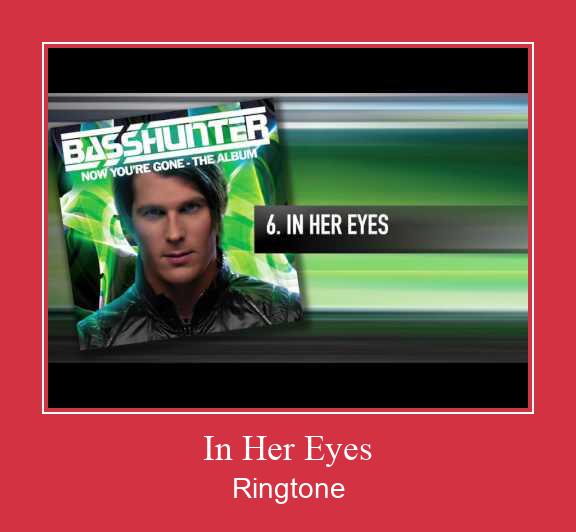 In Her Eyes Ringtone Download pulsuz