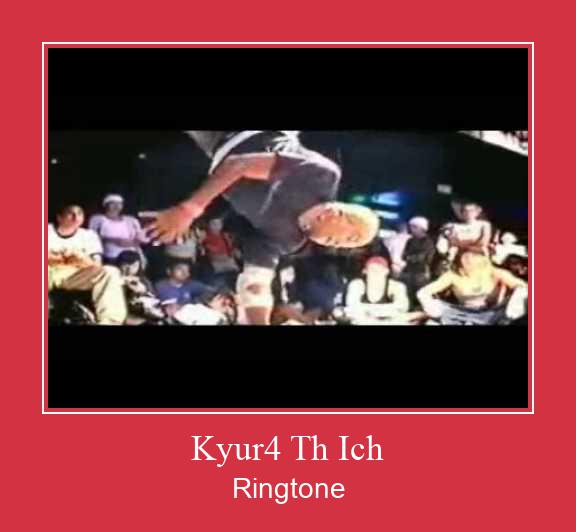 Kyur4 Th Ich צלצול הורד חינם