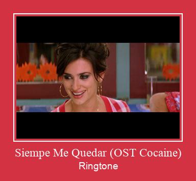 Siempe Me Quedar (OST Cocaine) 着信音を無料でダウンロード