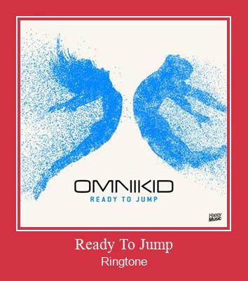 Ready To Jump रिंगटोन मुफ्त डाउनलोड करें