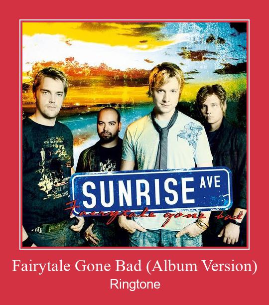 Fairytale Gone Bad (Album Version) Ringtone Download Proste.