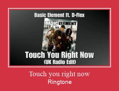 Touch You Right Now ரிங்டோன் பதிவிறக்க இலவச