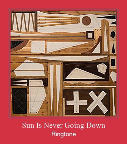 Sun Is Never Going Down 벨소리 다운로드 무료