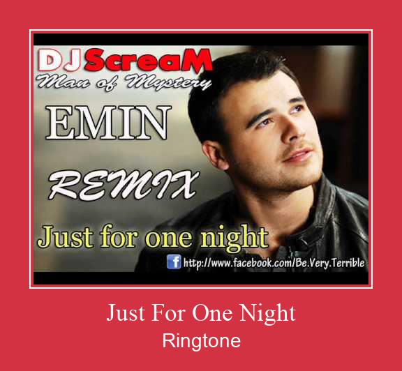 Just For One Night Ringtone allalaadimine tasuta