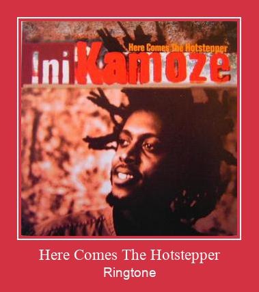 Here Comes The Hotstepper Ringtone Download Free