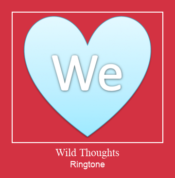 Wild Thoughts Ringtone download gratis