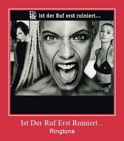 Ist Der Ruf Erst Ruiniert... Ringtone allalaadimine tasuta