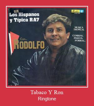 Tabaco Y Ron ரிங்டோன் பதிவிறக்க இலவச