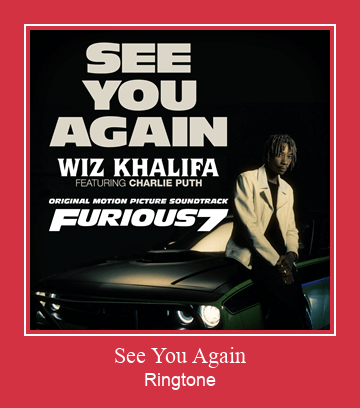 See You Again রিংটোন বিনামূল্যে ডাউনলোড করুন