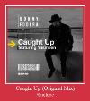Caught Up (Original Mix) zvona