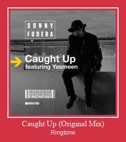 Caught Up (Original Mix) রিংটোন বিনামূল্যে ডাউনলোড করুন