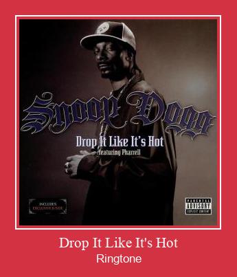 Drop It Like It's Hot Ringtone Download Proste.