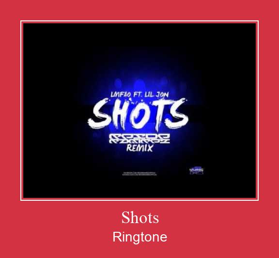 Shots रिंगटोन मुफ्त डाउनलोड करें