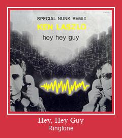 Hey, Hey Guy צלצול הורד חינם