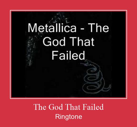 The God That Failed Ringtone تنزيل مجاني