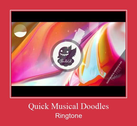 Quick Musical Doodles Suoneria Download gratuito.