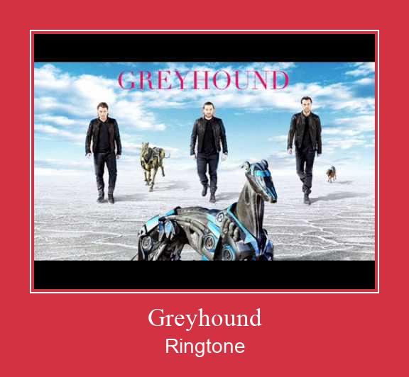Greyhound Ringtone Muat turun percuma.
