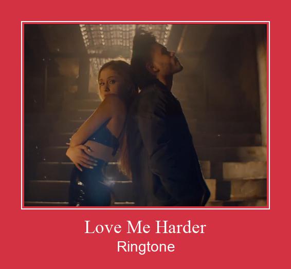Love Me Harder ರಿಂಗ್ಟೋನ್ ಡೌನ್ಲೋಡ್ ಉಚಿತ