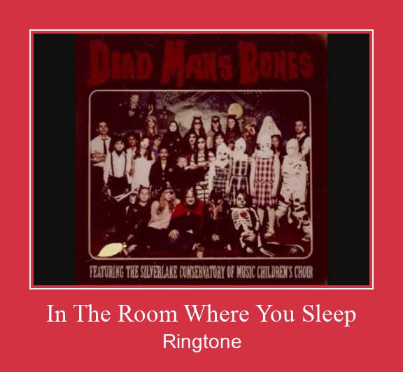 In The Room Where You Sleep Ringtone Muat turun percuma.