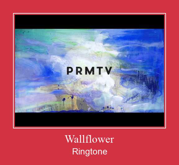 Wallflower ringtone دانلود رایگان